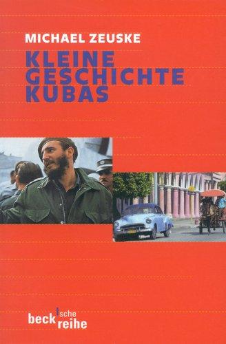 Kleine Geschichte Kubas