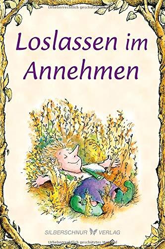 Loslassen im Annehmen (Elfenhellfer)