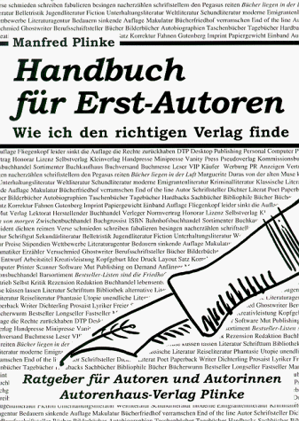 Handbuch für Erst- Autoren. Wie ich den richtigen Verlag finde