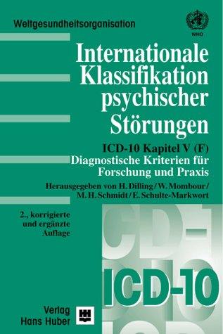 Internationale Klassifikation psychischer Störungen, Diagnostische Kriterien für Forschung und Praxis