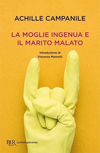 La moglie ingenua e il marito malato