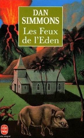 Les feux de l'Eden