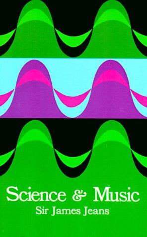 Jeans Sir James H Science And Music Bam (Dover Books on Music)