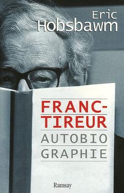 Franc-tireur : autobiographie