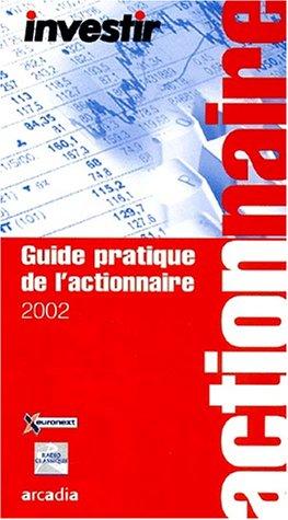 Guide pratique de l'actionnaire 2002