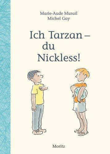 Ich Tarzan - du Nickless!