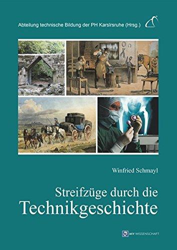 Streifzüge durch die Technikgeschichte