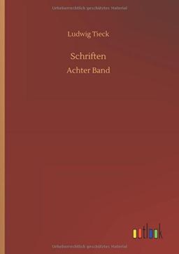 Schriften: Achter Band