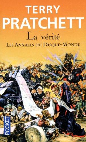 Les annales du Disque-monde. Vol. 26. La vérité