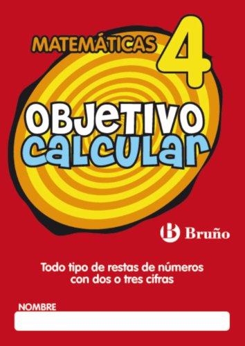 Objetivo calcular / Objective Calculate: Todo tipo de restas de numeros con dos o tres cifras / All Kinds of Subtractions and Numbers With Two or Three Figures