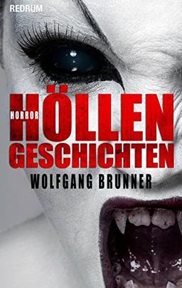 Höllengeschichten: Volume 1