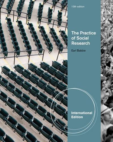 The Practice of Social Research. Earl Babbie (International Edition)