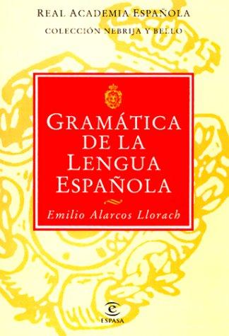 Gramatica De La Lengua Espanola