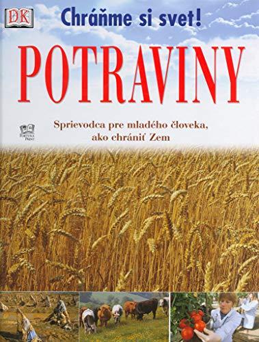 Potraviny: Sprievodca pre mladého človeka, ako chrániť Zem (2002)