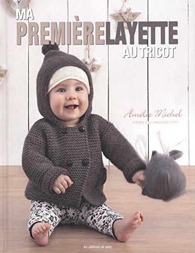 Ma première layette au tricot