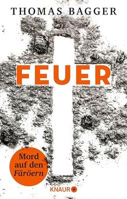 FEUER - Mord auf den Färöern: Thriller | Fesselnder Nervenkitzel aus Skandinavien