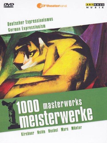 1000 Meisterwerke - Deutscher Expressionismus