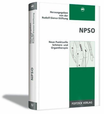 NPSO. Neue Punktuelle Schmerz- und Organtherapie