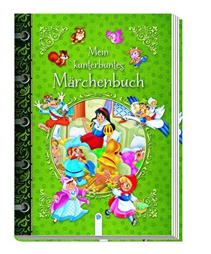 Mein kunterbuntes Märchenbuch