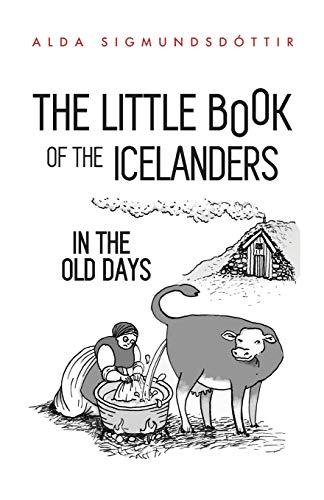 The Little Book of the Icelanders in the Old Days