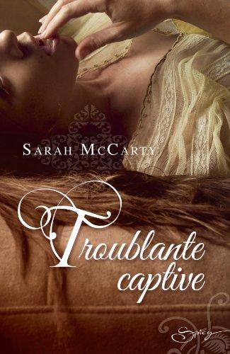 Troublante captive