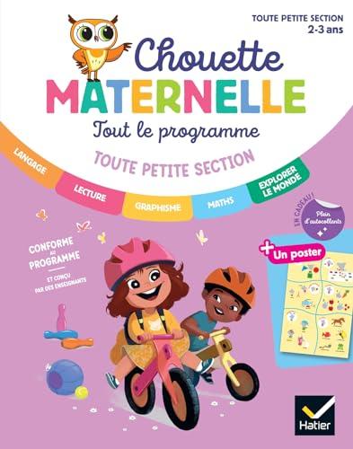 Tout le programme, toute petite section, 2-3 ans : conforme au programme