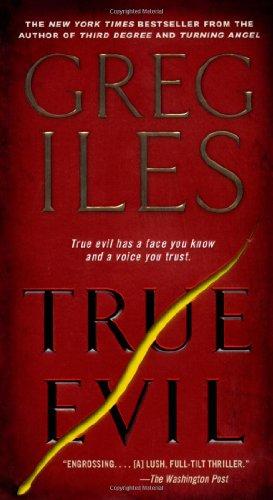 True Evil: A Novel