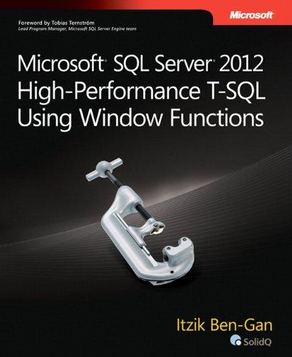 Microsoft SQL Server 2012 High-Performance T-SQL Using Window Functions (Developer Reference (Paperback))