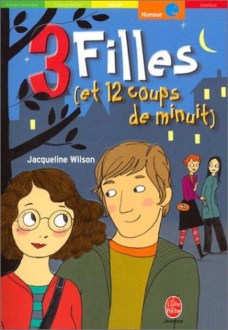 3 filles (et douze coups de minuit)