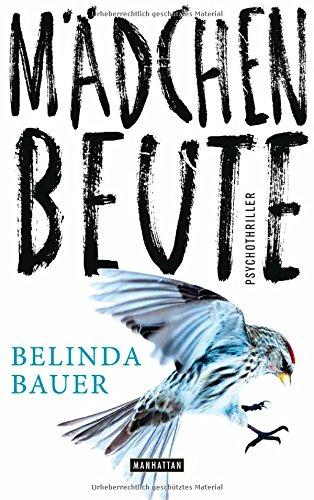 Mädchenbeute: Psychothriller