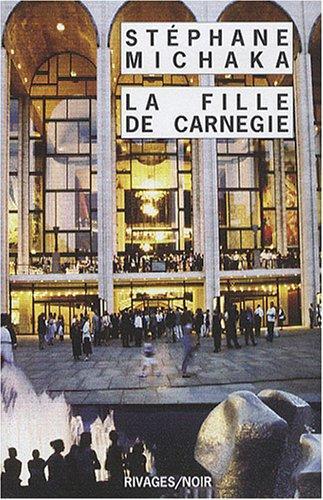 La fille de Carnegie