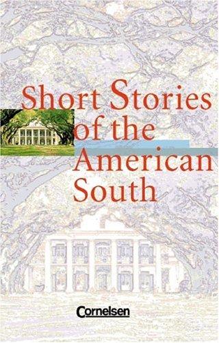 Cornelsen Senior English Library - Fiction: Ab 11. Schuljahr - Short Stories of the American South: Textband. Mit Annotationen und Aufgaben