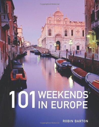 101 Weekends in Europe