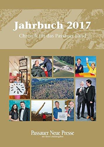 Jahrbuch 2017: Chronik für das Passauer Land