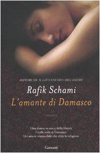 L'amante di Damasco