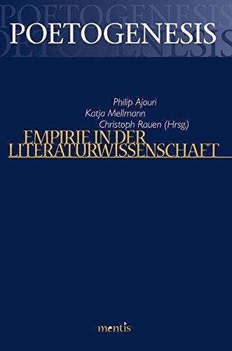 Empirie in der Literaturwissenschaft (Poetogenesis)