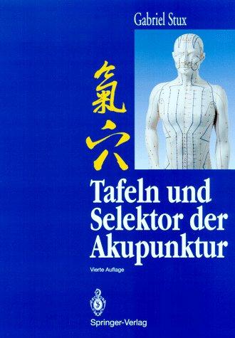 Tafeln und Selektor der Akupunktur