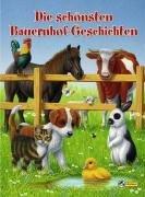 Die schönsten Bauernhof-Geschichten