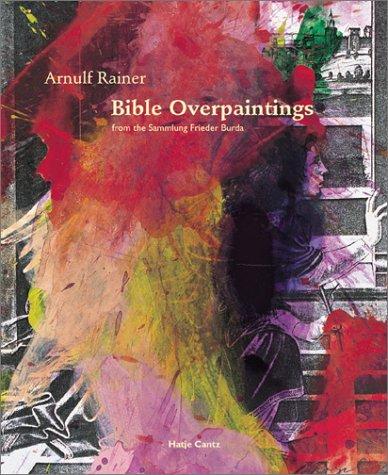 Bible Overpaintings, from the Sammlung Frieder Burda