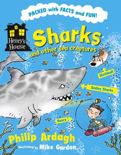 Sharks and Other Sea Creatures (Henry's House)