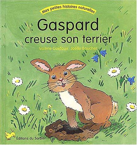 Gaspard creuse son terrier