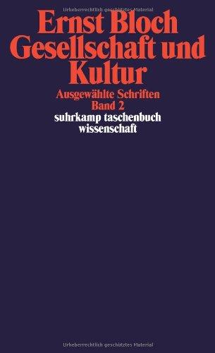 Gesellschaft und Kultur: Ausgewählte Schriften Band 2 (suhrkamp taschenbuch wissenschaft)