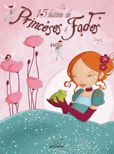 15 històries de princeses i fades