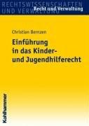 Einführung in das Kinder- und Jugendhilferecht (Recht Und Verwaltung)