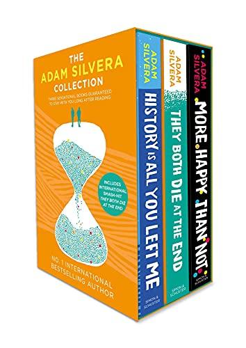 The Adam Silvera Collection: They Both Die at the End, History is All You Left Me, More Happy than Not