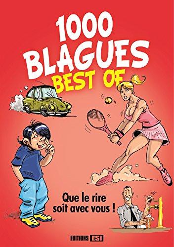 1.000 blagues : best of : que le rire soit avec vous !