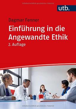 Einführung in die Angewandte Ethik