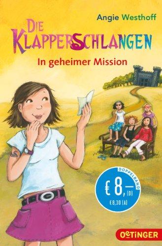 Die Klapperschlangen - In geheimer Mission (Doppelband)