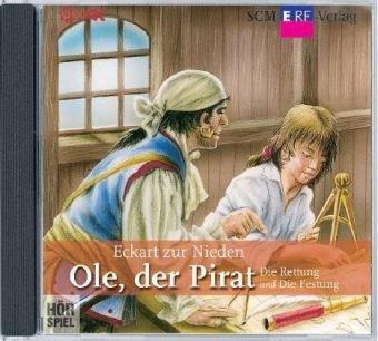 Ole, der Pirat [06]: Die Rettung / Die Festung