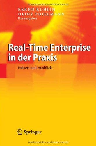 Real-Time Enterprise in der Praxis: Fakten und Ausblick